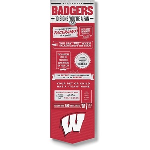 image:imageYouTheFan Officiallylicensed NCAA 6x19 Top 10 Signs Banner  humorous descriptions  fun sports fan phrases original design indoor team wall decor fan giftWisconsin Badgers