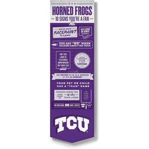 image:imageYouTheFan Officiallylicensed NCAA 6x19 Top 10 Signs Banner  humorous descriptions  fun sports fan phrases original design indoor team wall decor fan giftTCU Horned Frogs