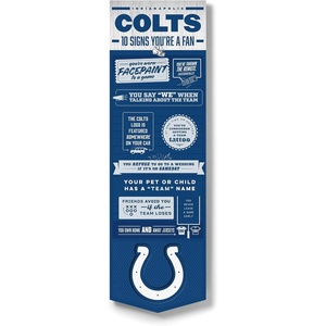 image:imageYouTheFan Officiallylicensed NFL 6x19 Top 10 Signs Banner  humorous descriptions  fun sports fan phrases original design indoor team wall decor fan giftIndianapolis Colts