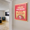 image:imageYouTheFan Officiallylicensed NFL Fan Rules Wall Art multiple layers humorous team artwork sports fan motto showcases funny rules indoor decorSan Francisco 49ers