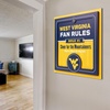 image:imageYouTheFan Officiallylicensed NCAA Tide Fan Rules Wall Art multiple layers humorous team artwork sports fan motto showcases funny rules indoor decorWest Virginia Mountaineers